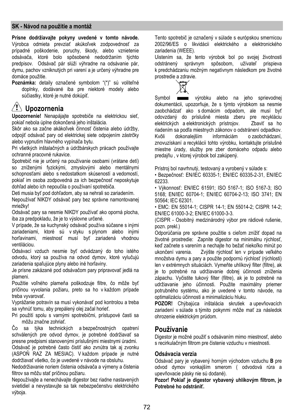 Upozornenia, Používanie | ELICA SPACE User Manual | Page 72 / 136