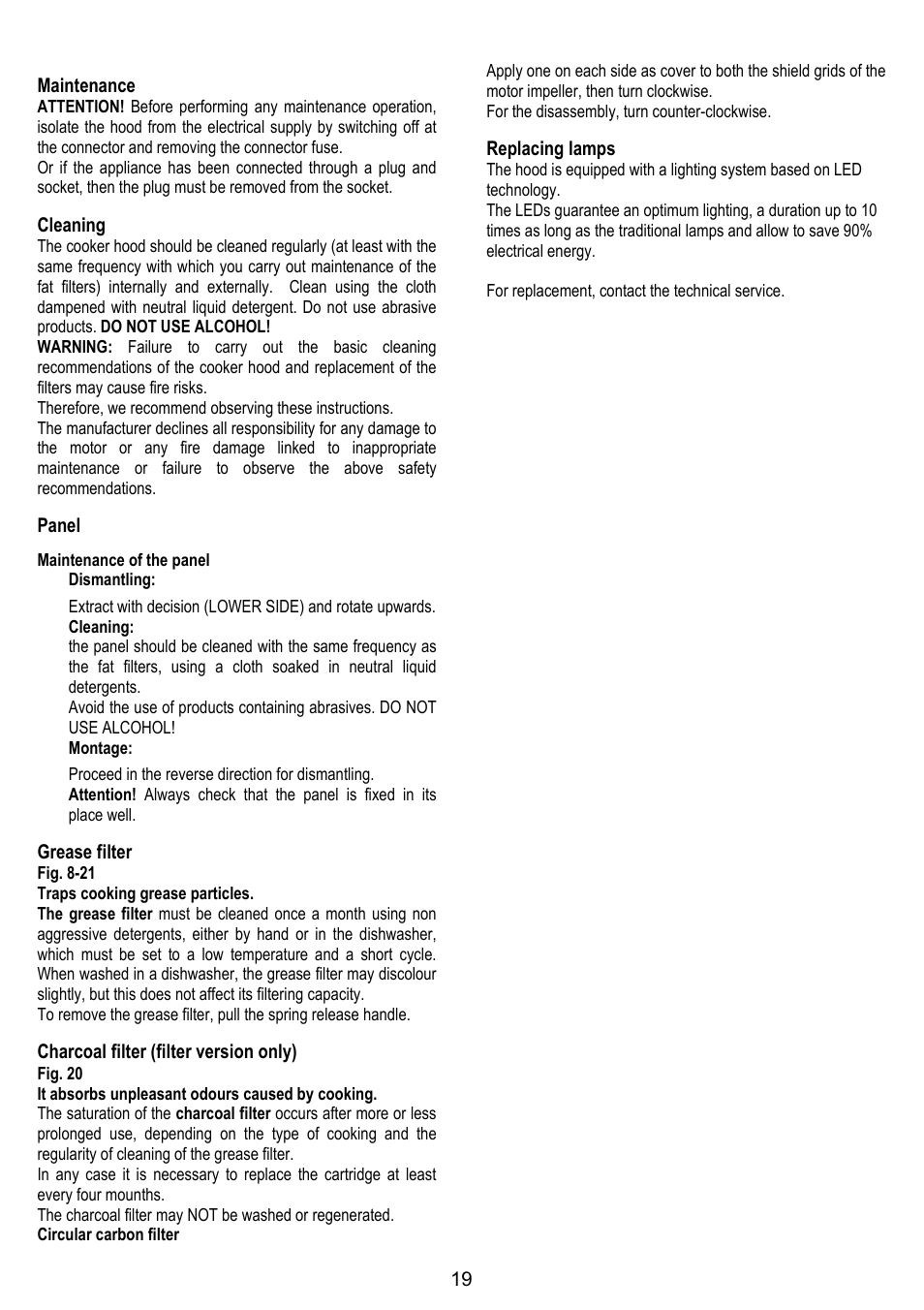 19 maintenance, Cleaning, Panel | Grease filter, Charcoal filter (filter version only), Replacing lamps | ELICA TIFFANY User Manual | Page 19 / 128