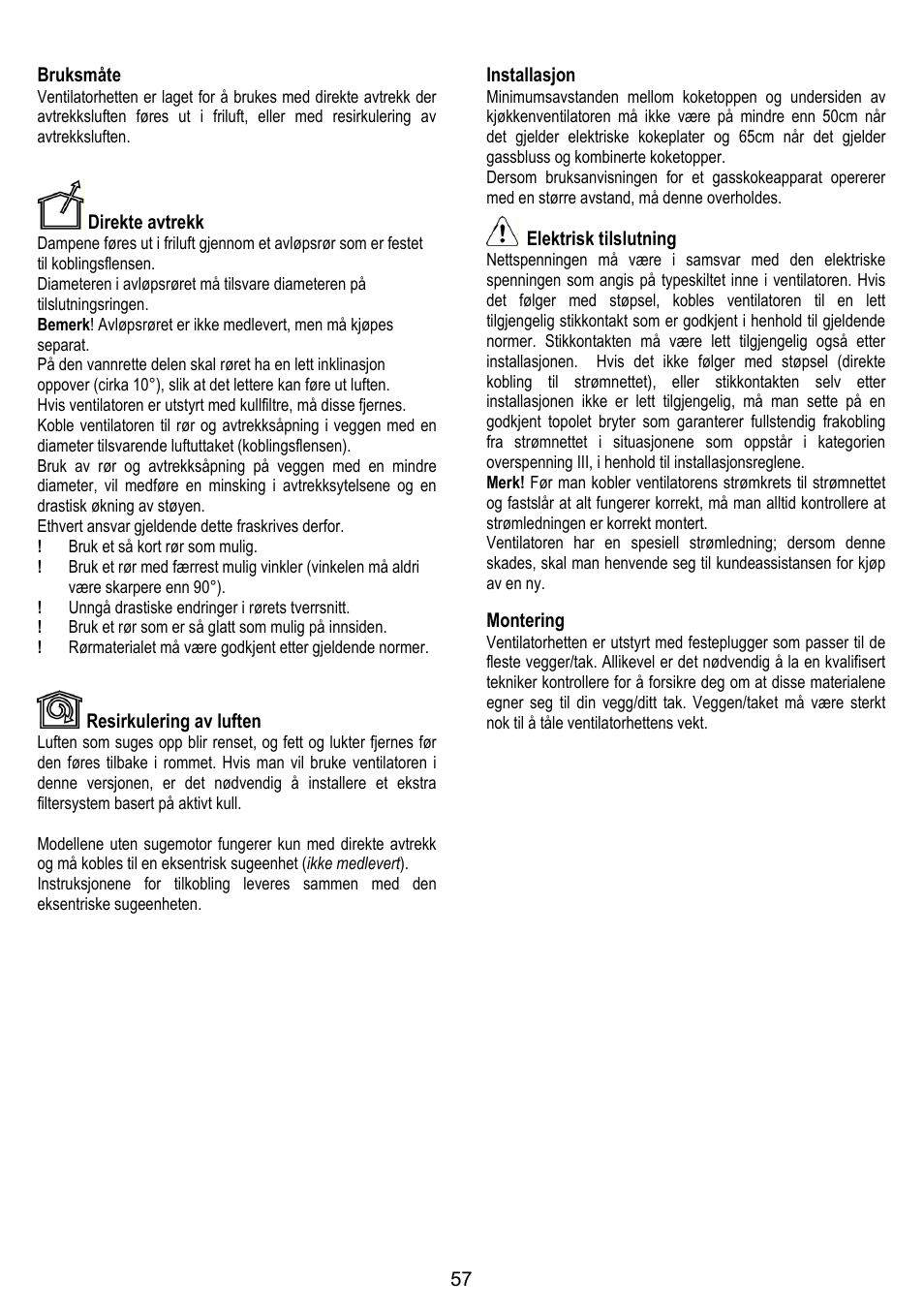 57 bruksmåte, Direkte avtrekk, Resirkulering av luften | Installasjon, Elektrisk tilslutning, Montering | ELICA TRENDY User Manual | Page 57 / 140