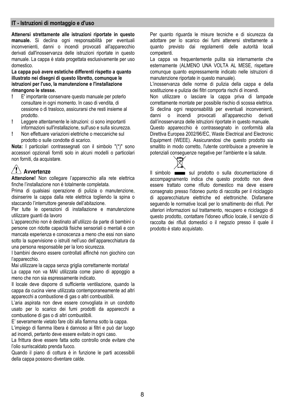 It - istruzioni di montaggio e d'uso, Avvertenze | ELICA TRENDY User Manual | Page 8 / 140