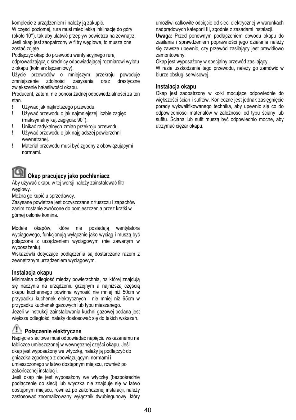 Okap pracujący jako pochłaniacz, Instalacja okapu, Połączenie elektryczne | ELICA TROPIC User Manual | Page 40 / 92