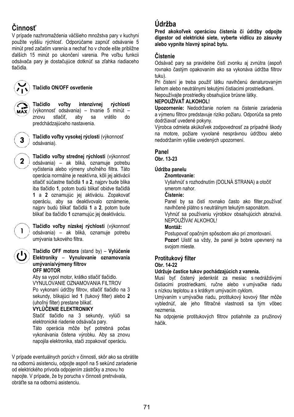 Činnosť, Údržba, Čistenie | Panel, Protitukový filter | ELICA VERTIGO User Manual | Page 71 / 126