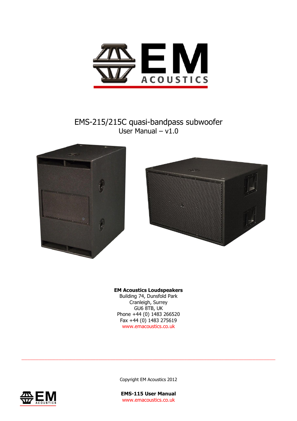 EM Acoustics EMS-215/215C quasi-bandpass subwoofer User Manual | 10 pages