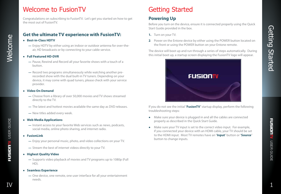 Welcome to fusiontv, Getting started, Powering up | Welcome get ting started, Iv 1, Get the ultimate tv experience with fusiontv | Entone FusionTV User Manual | Page 4 / 51