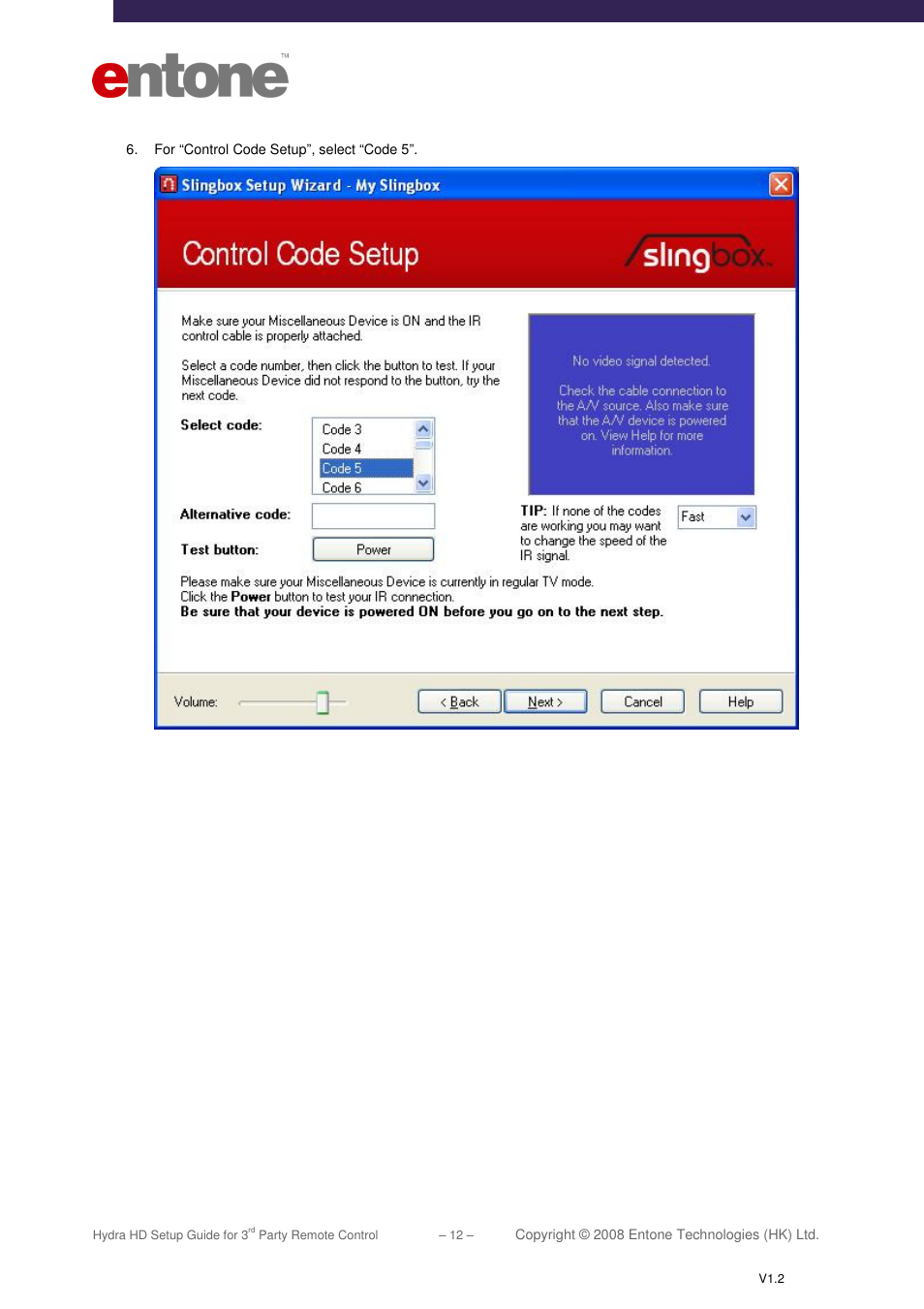 Entone Hydra HD for 3-rd Party Remote Control User Manual | Page 13 / 19