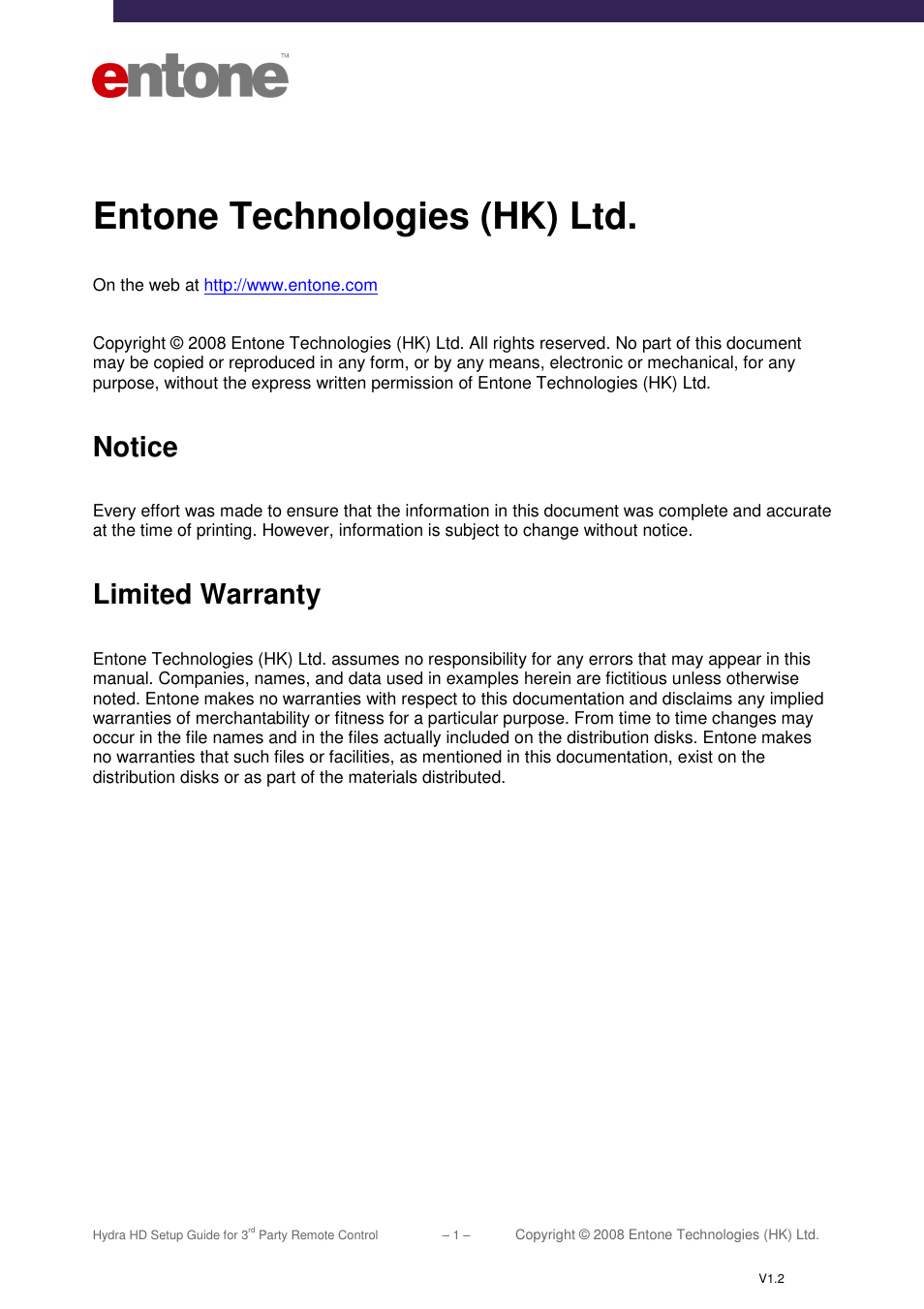 Entone technologies (hk) ltd, Notice, Limited warranty | Entone Hydra HD for 3-rd Party Remote Control User Manual | Page 2 / 19