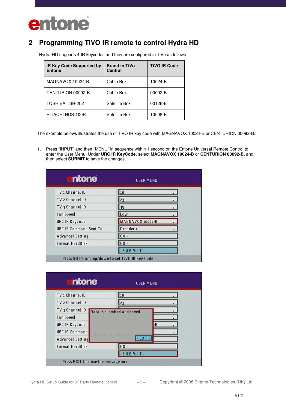 2 programming tivo ir remote to control hydra hd | Entone Hydra HD for 3-rd Party Remote Control User Manual | Page 6 / 19