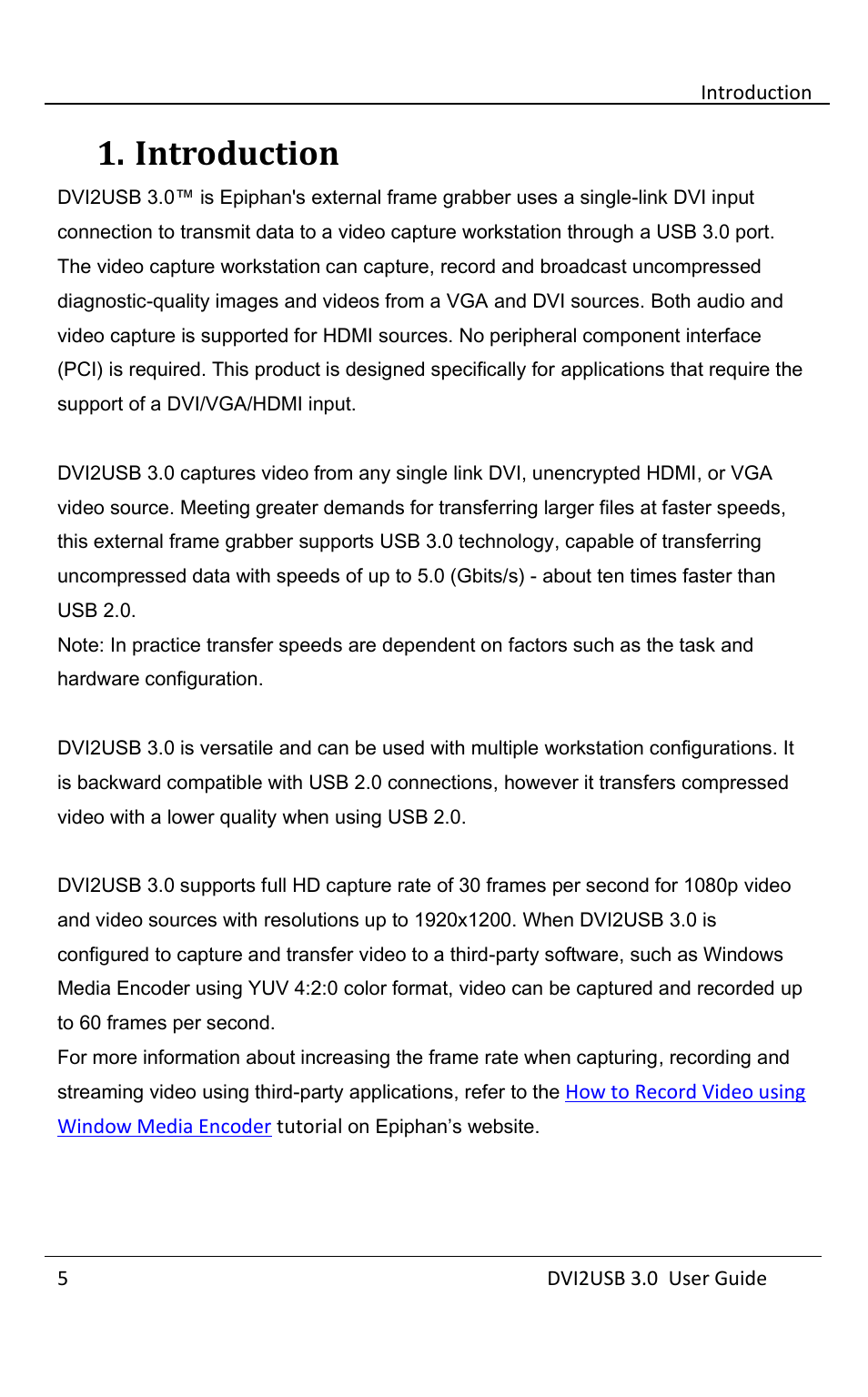 Introduction | Epiphan DVI2USB 3.0 User Manual | Page 10 / 86