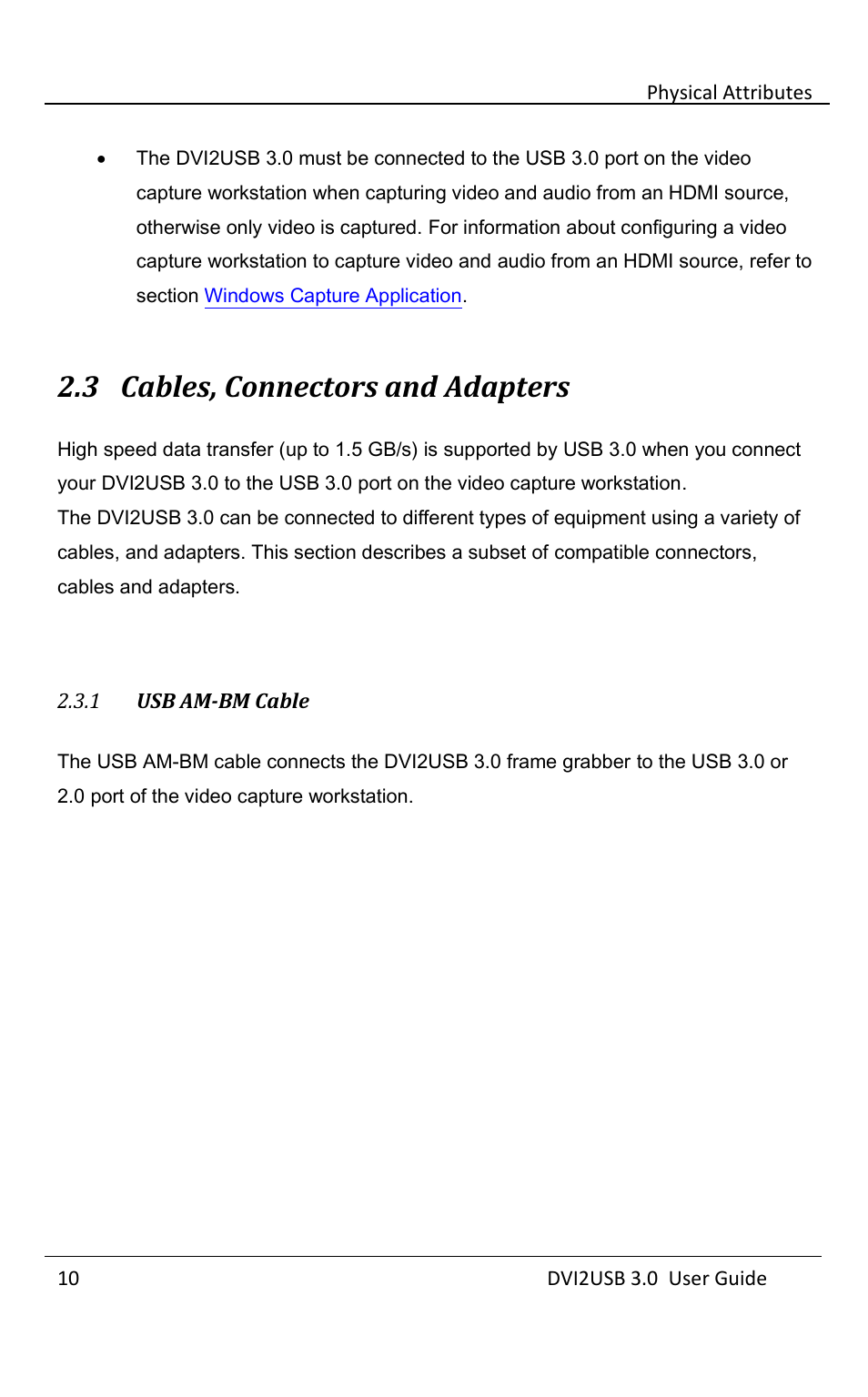 Cables, connectors and adapters, Usb am-bm cable, 3 cables, connectors and adapters | Epiphan DVI2USB 3.0 User Manual | Page 15 / 86