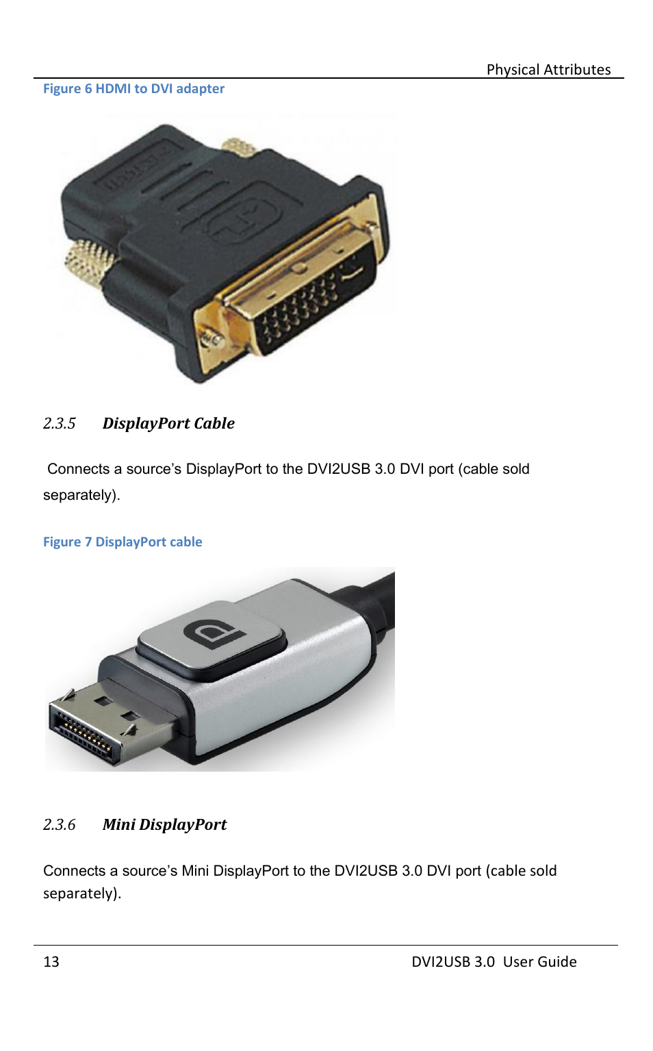 Displayport cable, Mini displayport | Epiphan DVI2USB 3.0 User Manual | Page 18 / 86