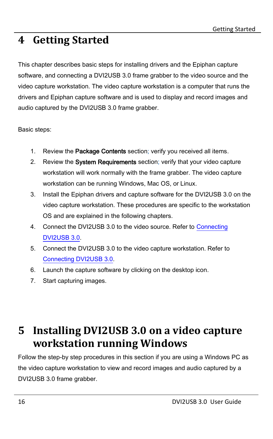 Getting started, 4 getting started | Epiphan DVI2USB 3.0 User Manual | Page 21 / 86