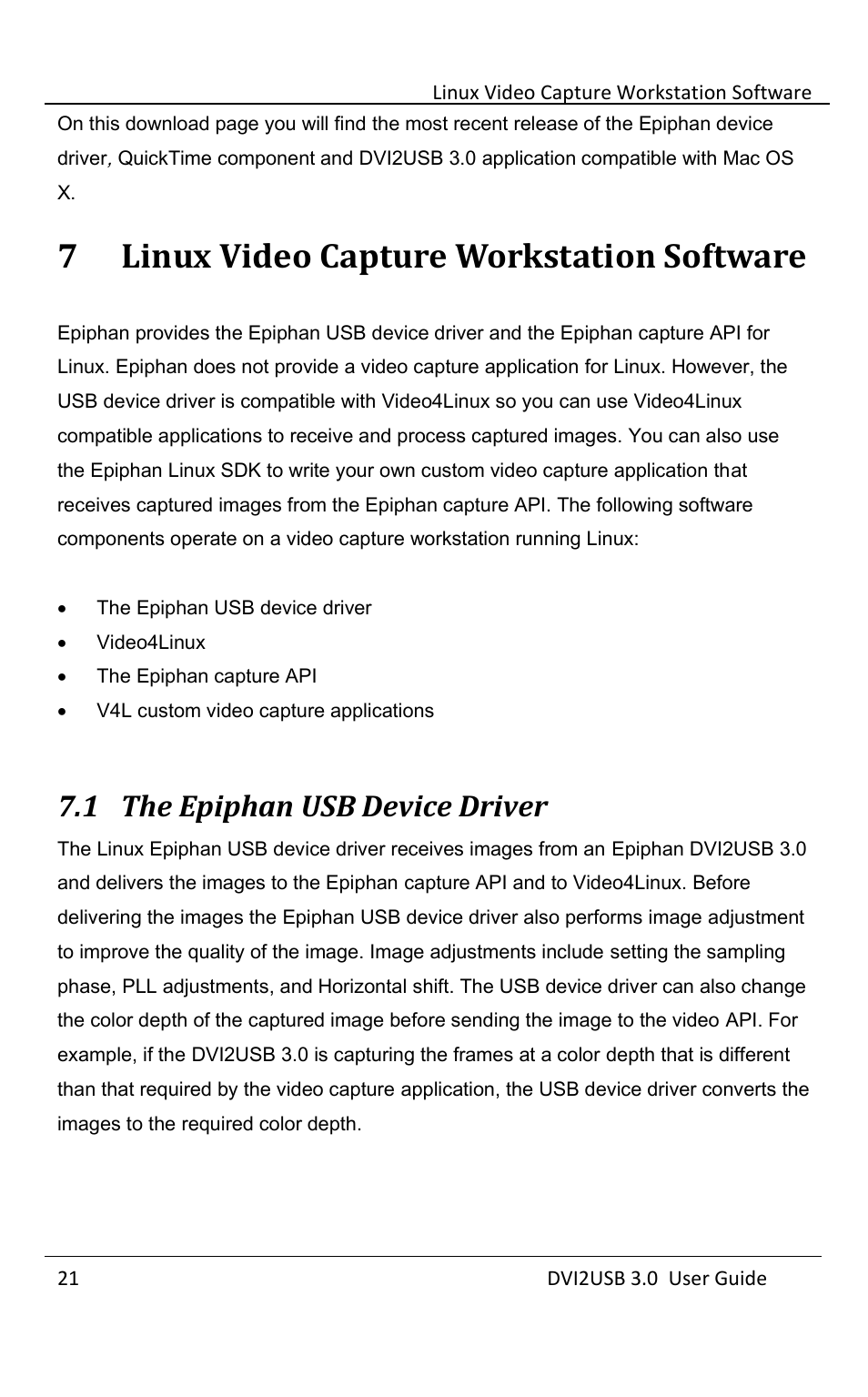 Linux video capture workstation software, The epiphan usb device driver, 1 the epiphan usb device driver | Epiphan DVI2USB 3.0 User Manual | Page 26 / 86