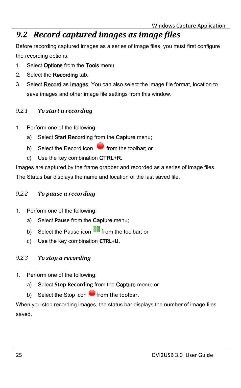 Record captured images as image files, To start a recording, To pause a recording | To stop a recording, 2 record captured images as image files | Epiphan DVI2USB 3.0 User Manual | Page 30 / 86