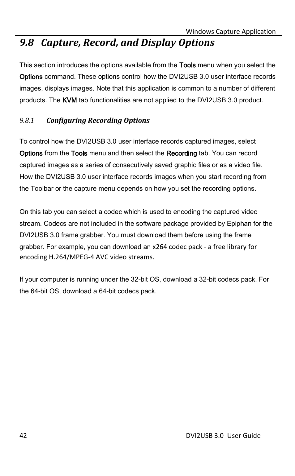 Capture, record, and display options, Configuring recording options, 8 capture, record, and display options | Epiphan DVI2USB 3.0 User Manual | Page 47 / 86