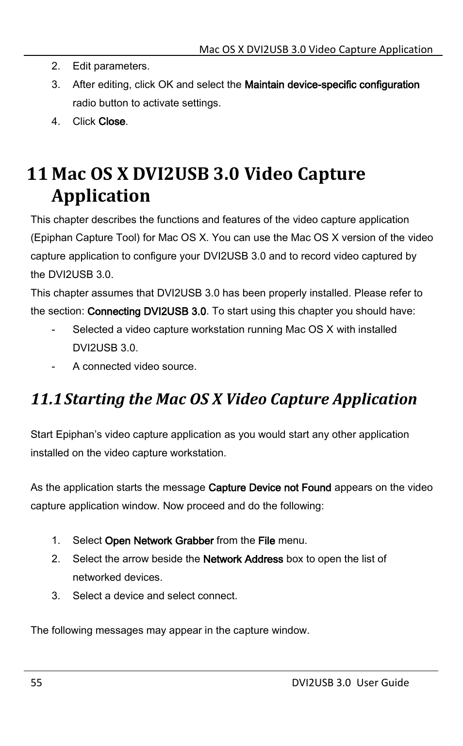 Mac os x dvi2usb 3.0 video capture application, Starting the mac os x video capture application, 1 starting the mac os x video capture application | Epiphan DVI2USB 3.0 User Manual | Page 60 / 86