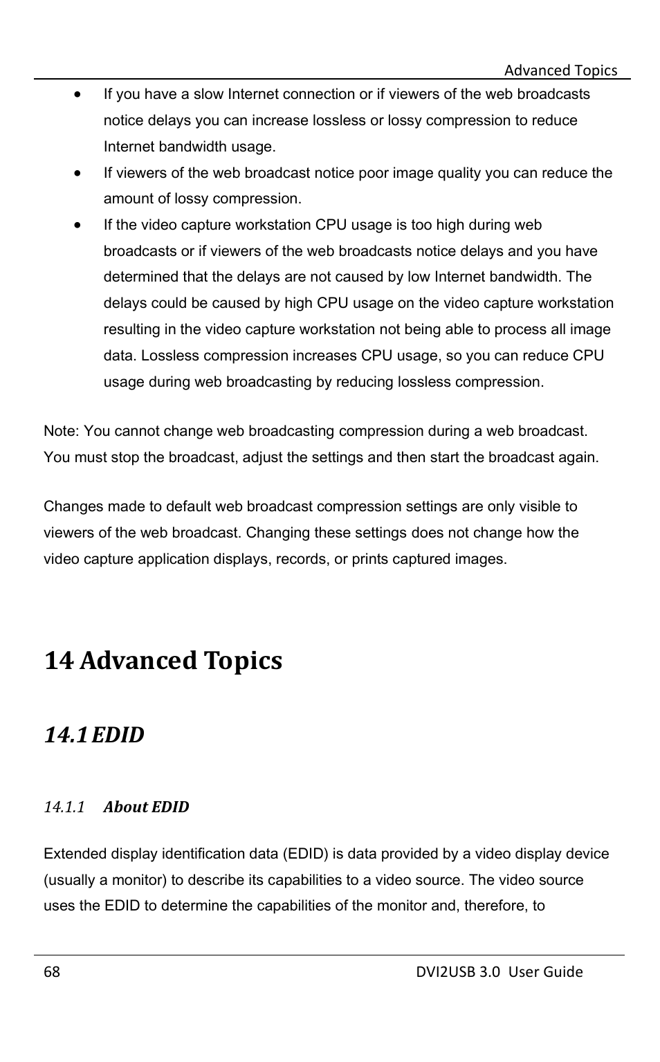 Advanced topics, Edid, About edid | 14 advanced topics, 1 edid | Epiphan DVI2USB 3.0 User Manual | Page 73 / 86