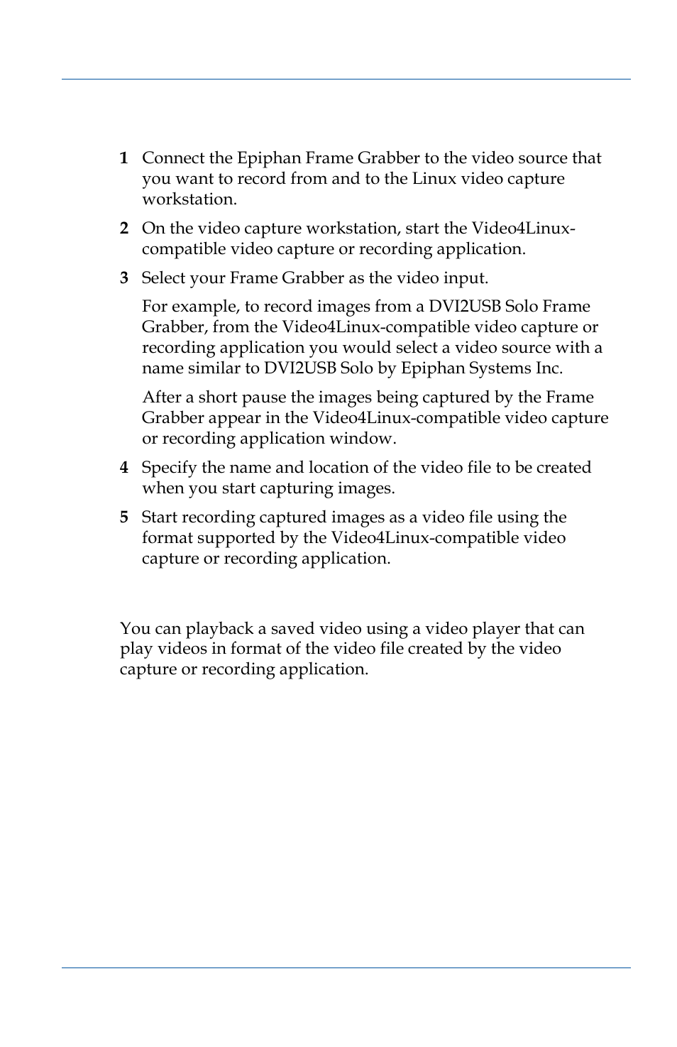 Playing back a video file (linux) | Epiphan VGA2USB Pro User Manual | Page 115 / 166