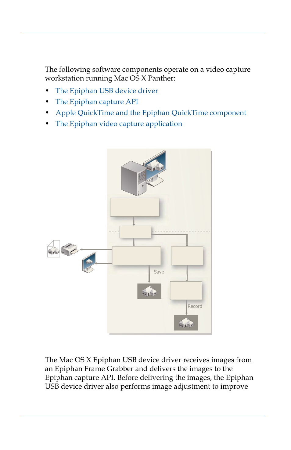 Mac os x video capture workstation software, The epiphan usb device driver | Epiphan VGA2USB Pro User Manual | Page 40 / 166