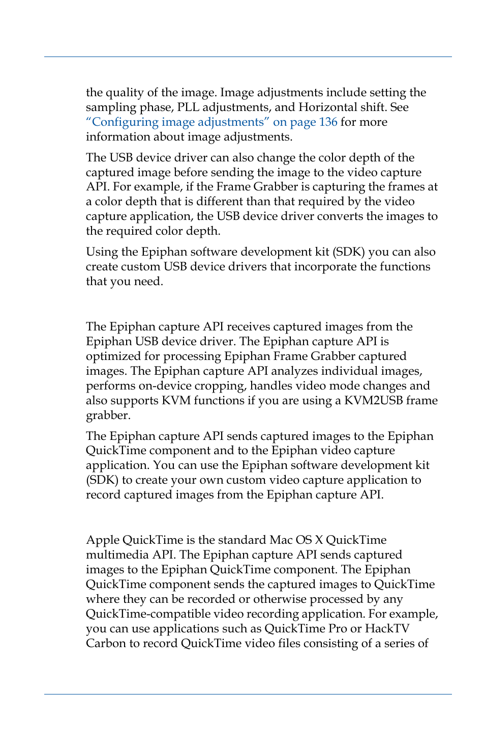 The epiphan capture api | Epiphan VGA2USB Pro User Manual | Page 41 / 166