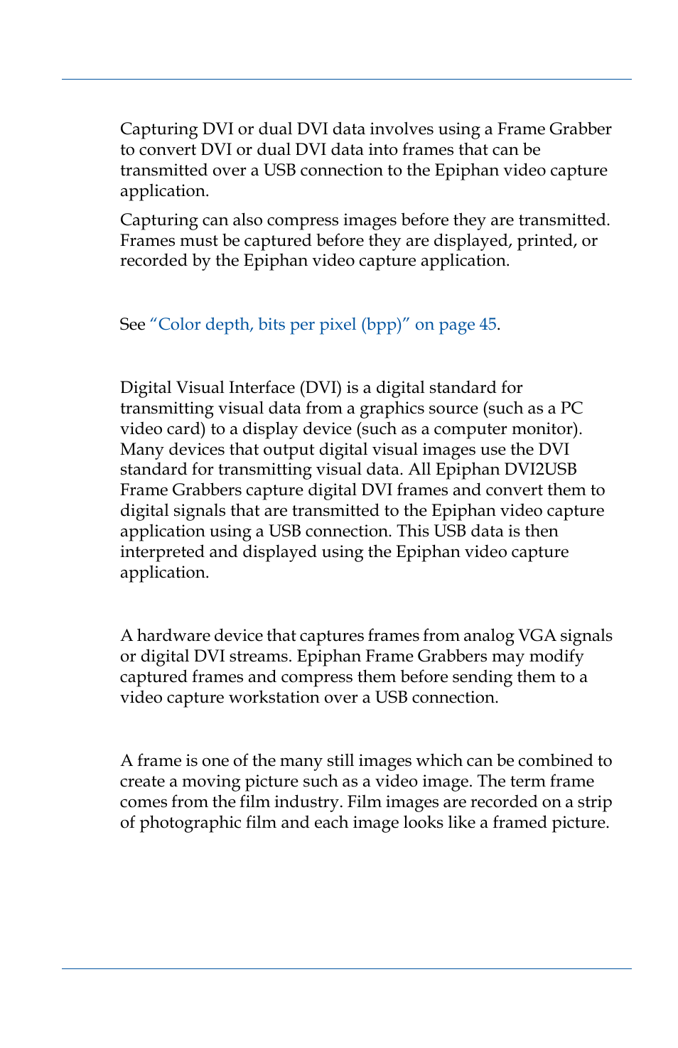 Color resolution, Frame grabber, Frame | Epiphan VGA2USB Pro User Manual | Page 47 / 166