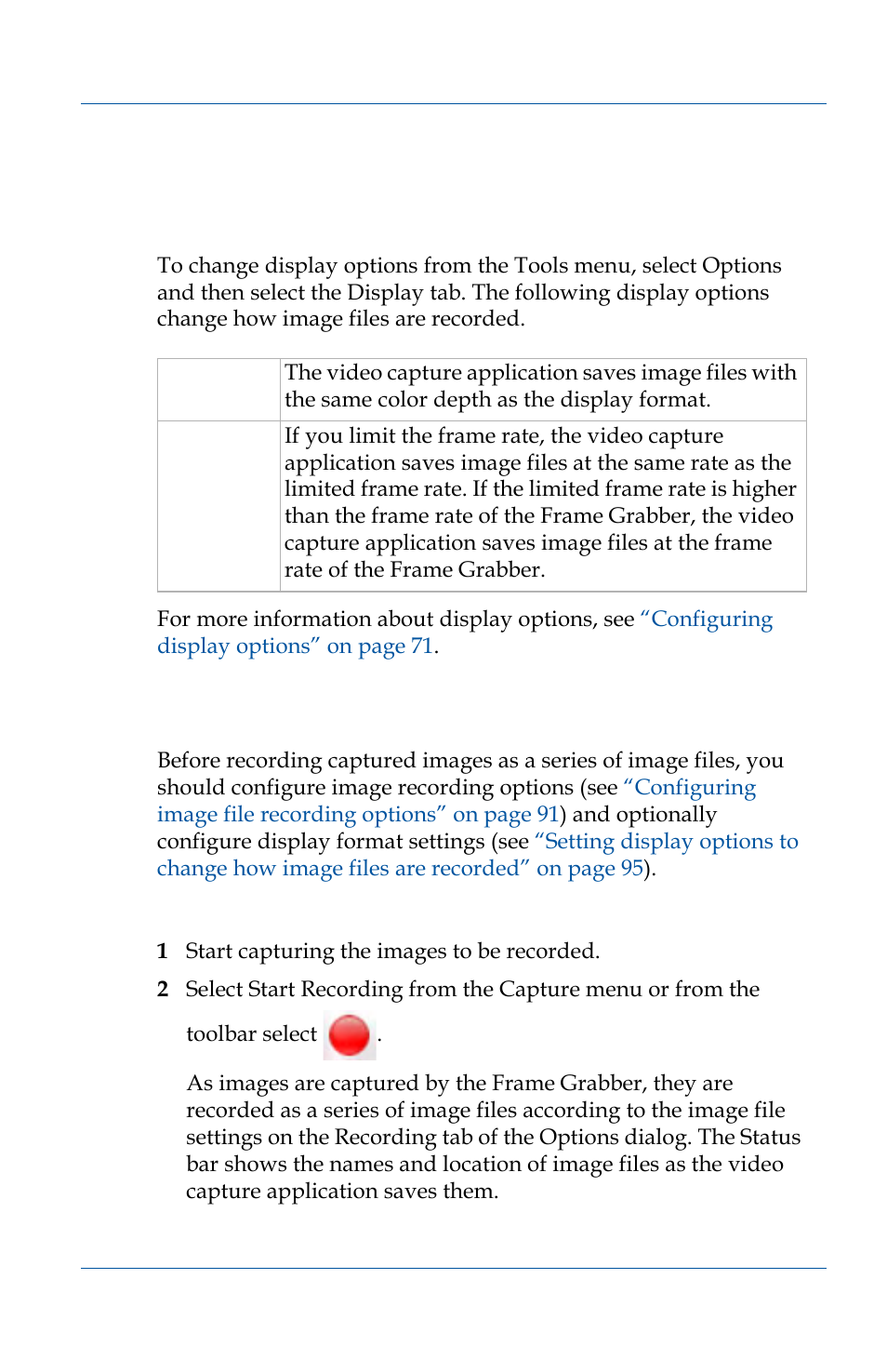Recording image files, Recorded 95, Recording image files 95 | Epiphan VGA2USB Pro User Manual | Page 95 / 166