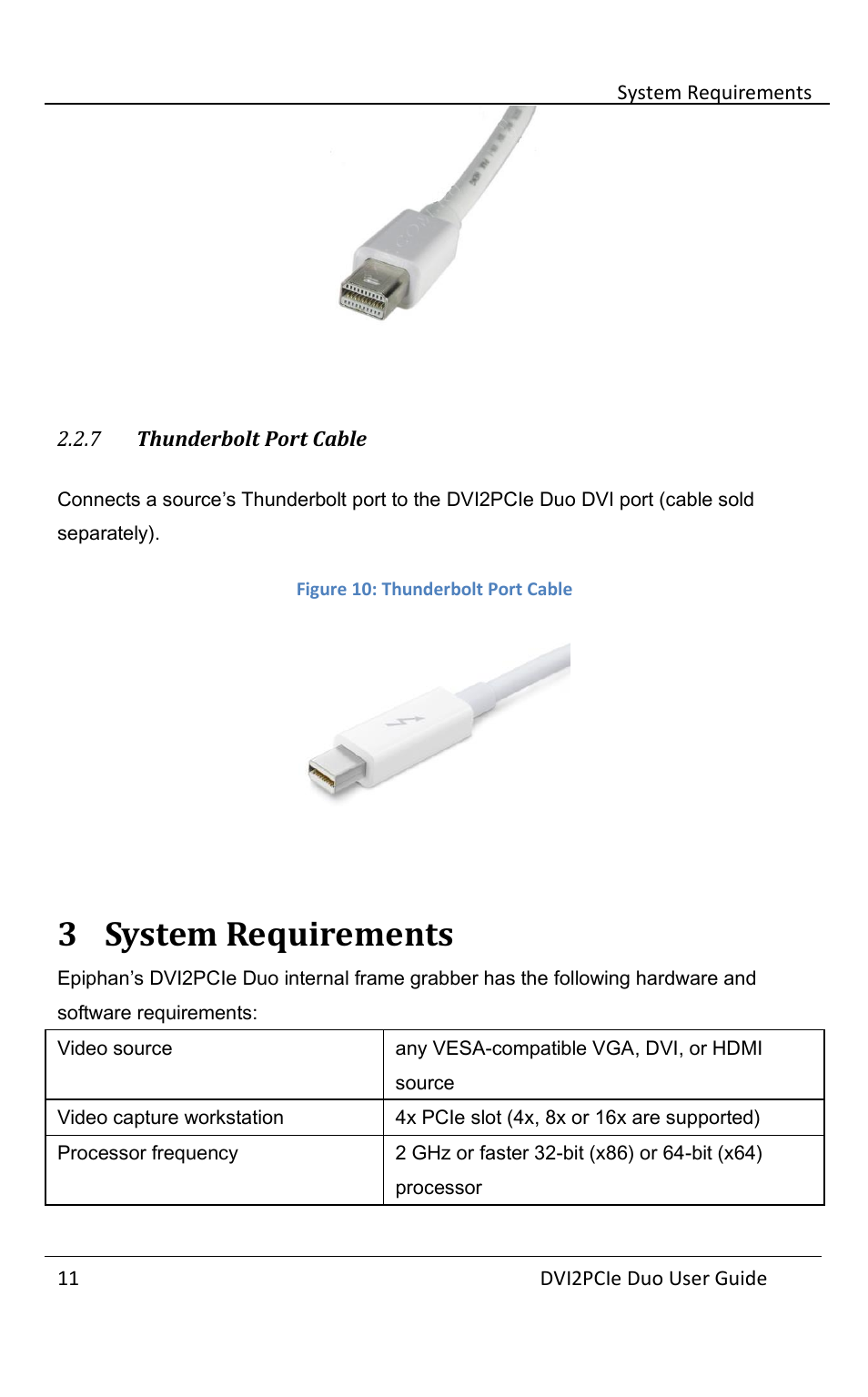 7 thunderbolt port cable, 3 system requirements, Thunderbolt port cable | System requirements | Epiphan DVI2PCIe Duo User Manual | Page 15 / 93