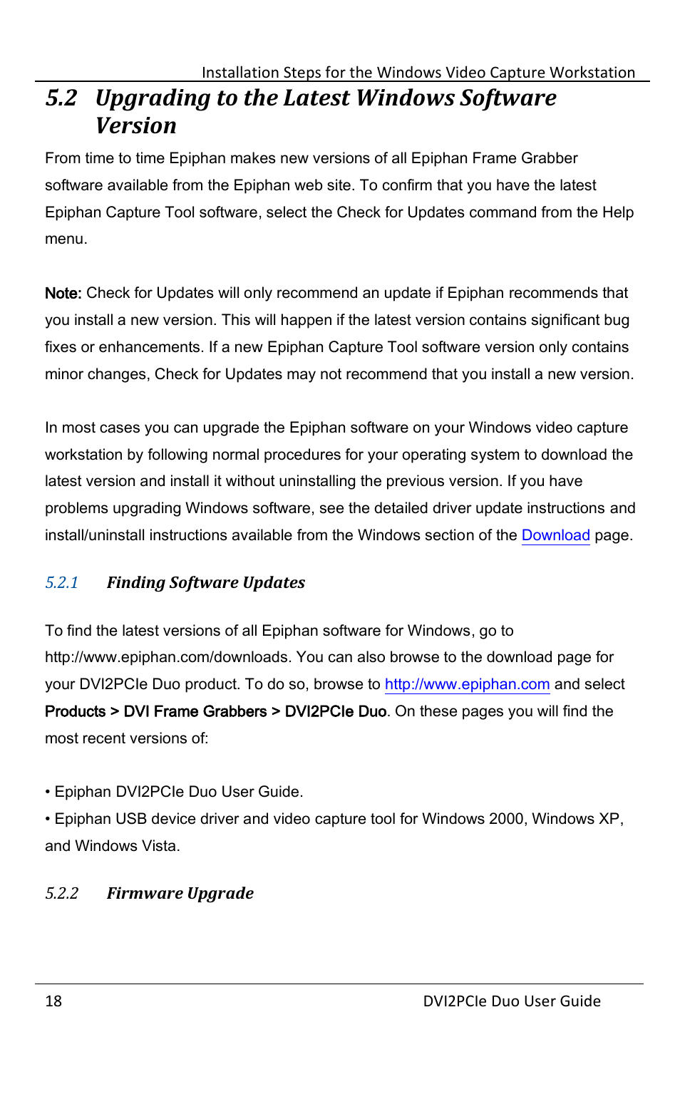 2 upgrading to the latest windows software version, 1 finding software updates, 2 firmware upgrade | Upgrading to the latest windows software version, Finding software updates, Firmware upgrade | Epiphan DVI2PCIe Duo User Manual | Page 22 / 93