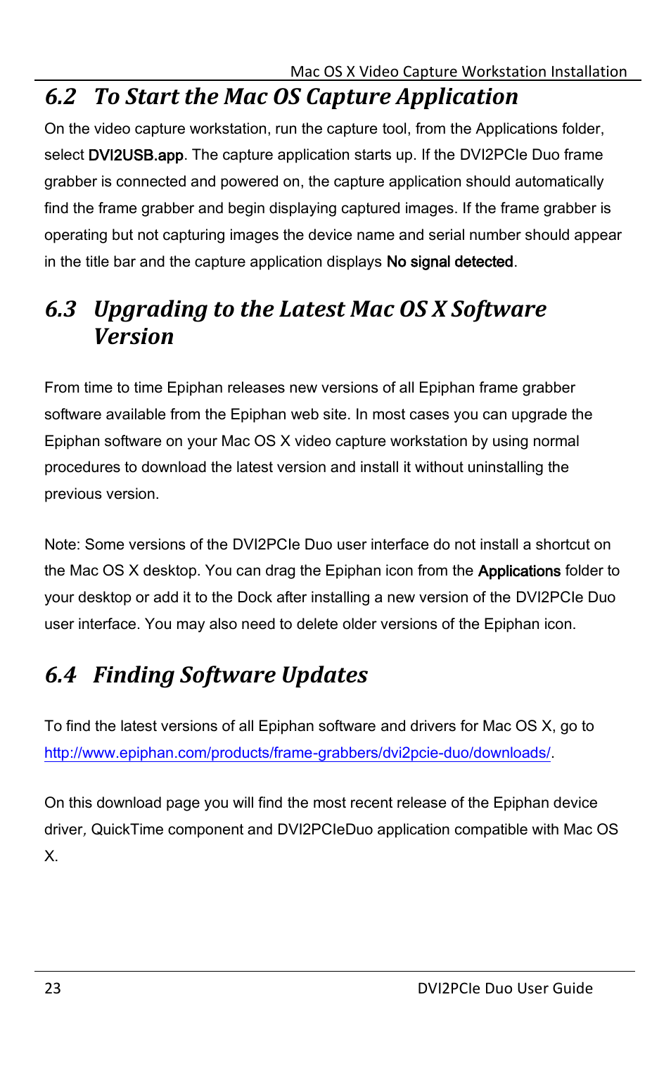 2 to start the mac os capture application, 4 finding software updates, To start the mac os capture application | Upgrading to the latest mac os x software version, Finding software updates | Epiphan DVI2PCIe Duo User Manual | Page 27 / 93
