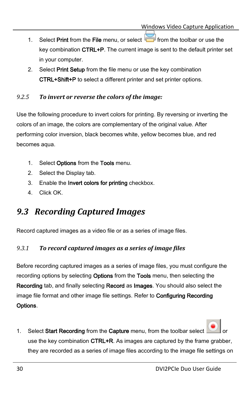 5 to invert or reverse the colors of the image, 3 recording captured images, To invert or reverse the colors of the image | Recording captured images | Epiphan DVI2PCIe Duo User Manual | Page 34 / 93
