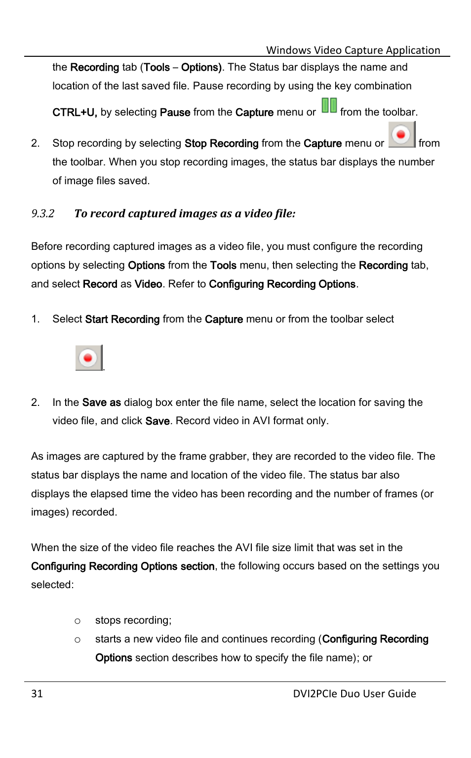2 to record captured images as a video file, To record captured images as a video file | Epiphan DVI2PCIe Duo User Manual | Page 35 / 93
