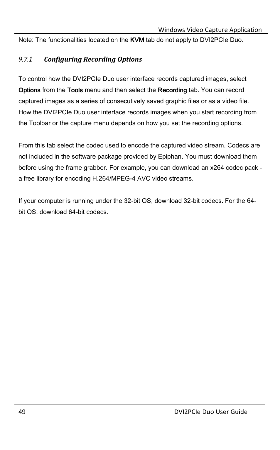 1 configuring recording options, Configuring recording options | Epiphan DVI2PCIe Duo User Manual | Page 53 / 93