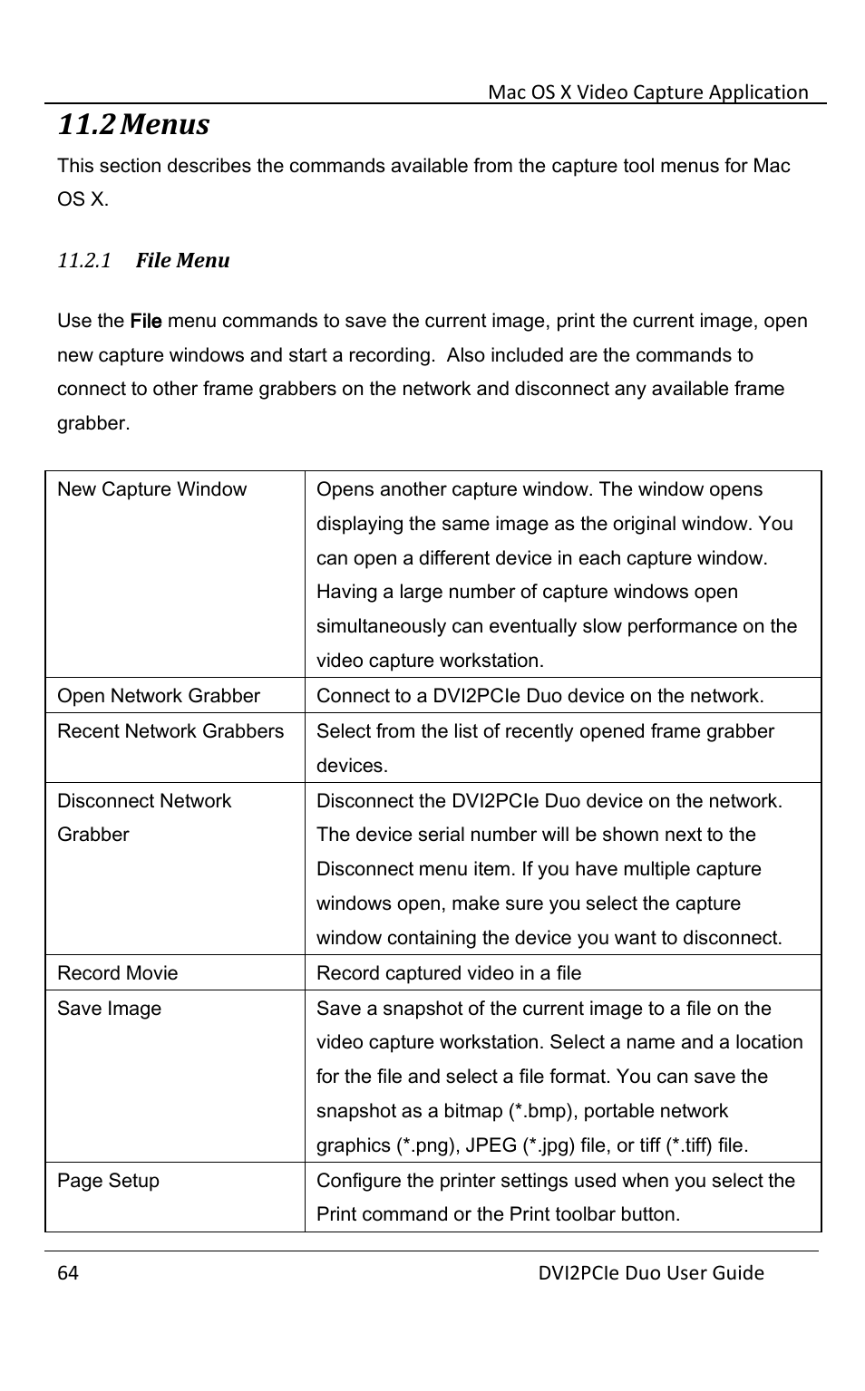 2 menus, 1 file menu, Menus | File menu | Epiphan DVI2PCIe Duo User Manual | Page 68 / 93