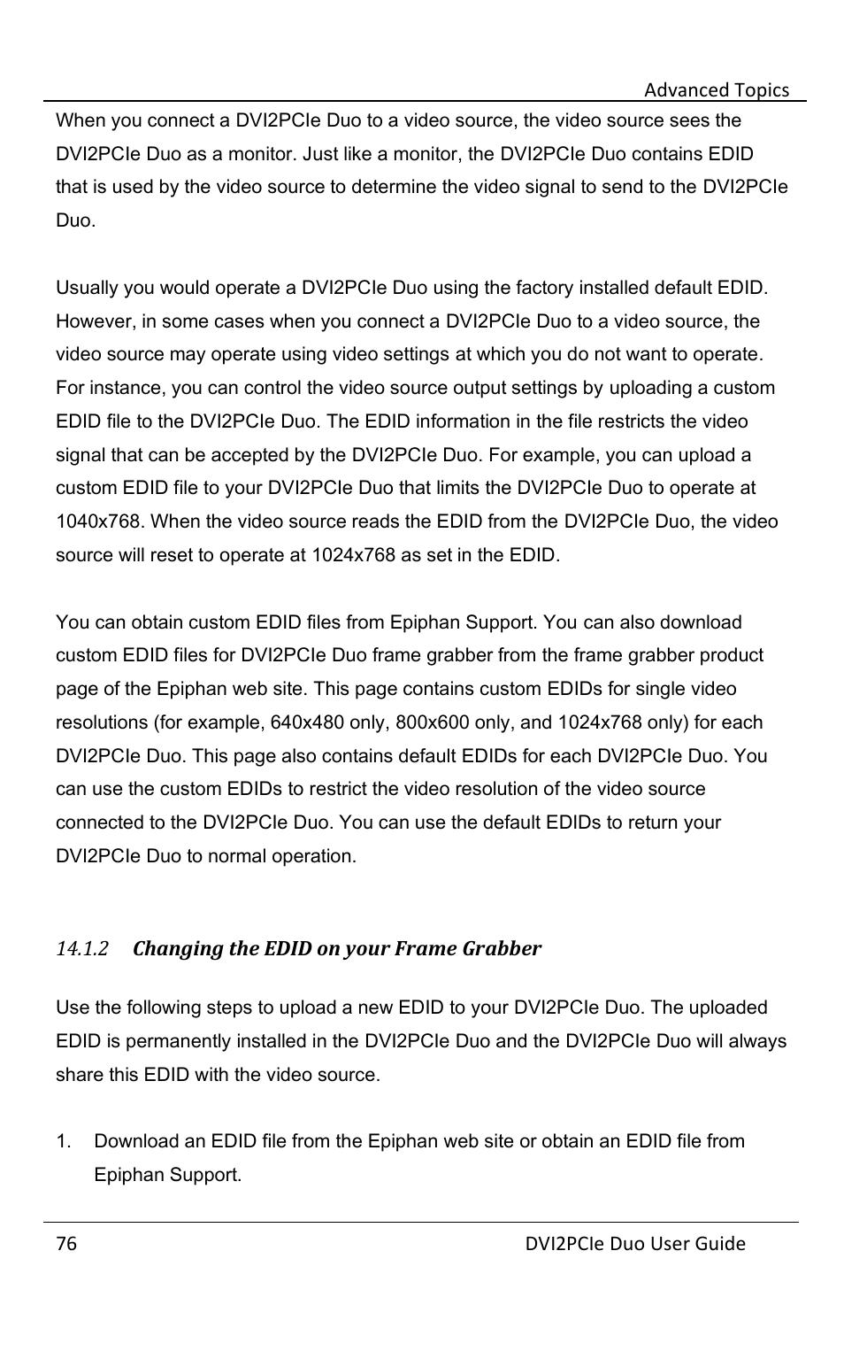 2 changing the edid on your frame grabber, Changing the edid on your frame grabber | Epiphan DVI2PCIe Duo User Manual | Page 80 / 93