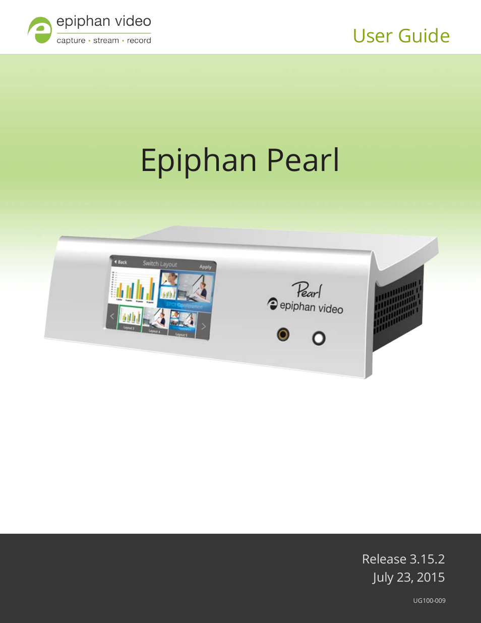 Epiphan Pearl User Manual | 342 pages