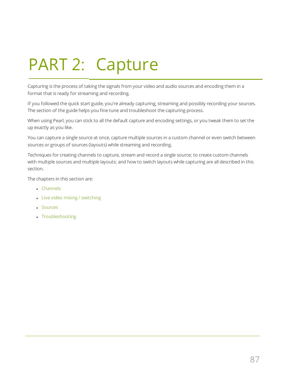 Part 2: capture, Capture | Epiphan Pearl User Manual | Page 100 / 342