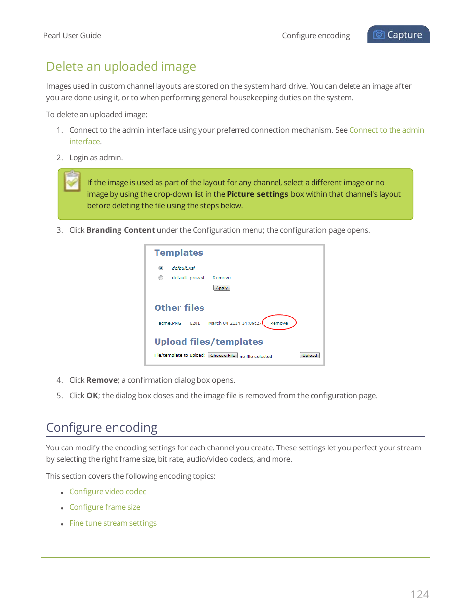 Configure encoding, Delete an uploaded image | Epiphan Pearl User Manual | Page 137 / 342