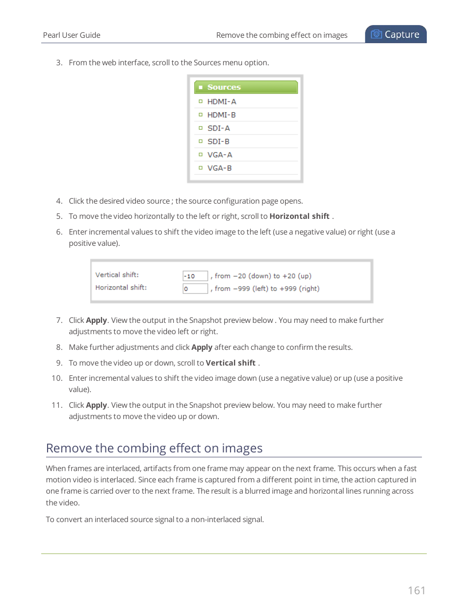 Remove the combing effect on images | Epiphan Pearl User Manual | Page 174 / 342