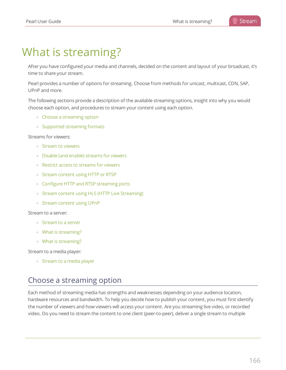 What is streaming, Choose a streaming option, What is streaming?r | Epiphan Pearl User Manual | Page 179 / 342