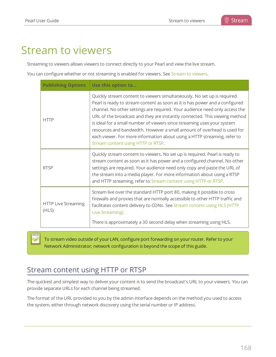 Stream to viewers, Stream content using http or rtsp | Epiphan Pearl User Manual | Page 181 / 342