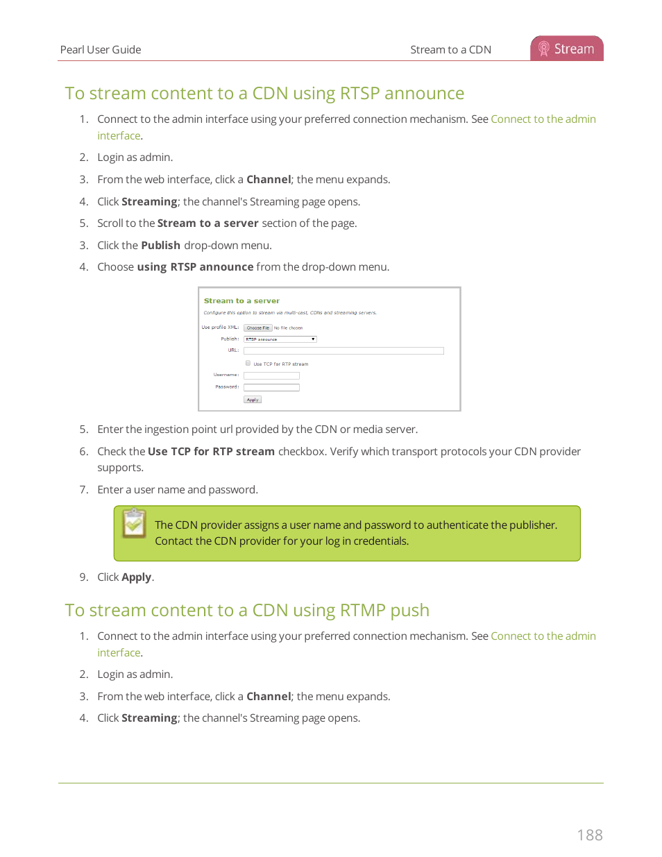 To stream content to a cdn using rtsp announce, To stream content to a cdn using rtmp push | Epiphan Pearl User Manual | Page 201 / 342