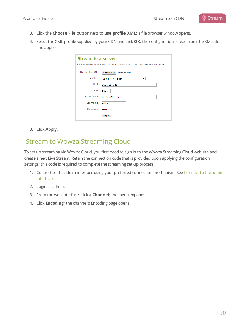 Stream to wowza streaming cloud | Epiphan Pearl User Manual | Page 203 / 342