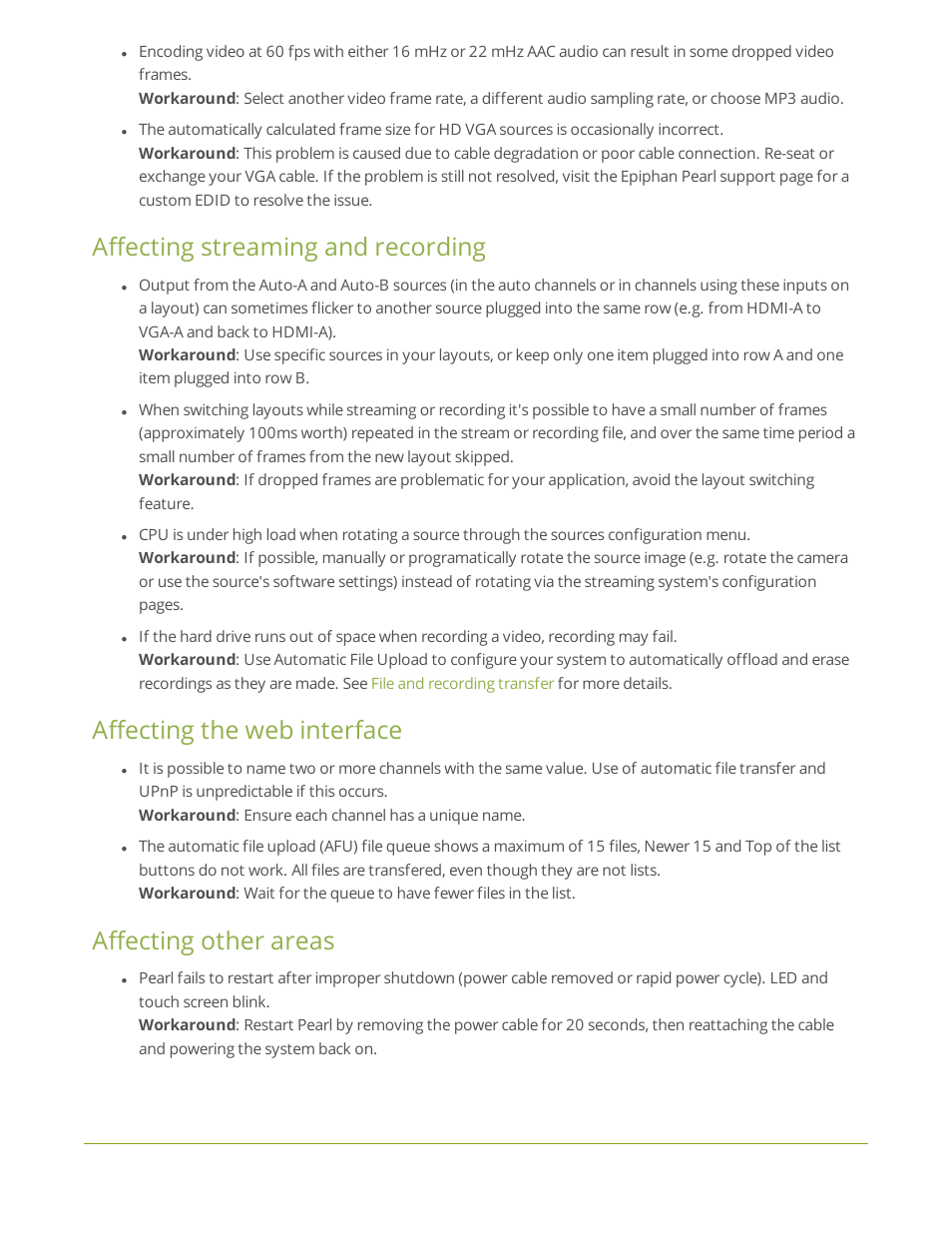 Affecting streaming and recording, Affecting the web interface, Affecting other areas | Epiphan Pearl User Manual | Page 6 / 342