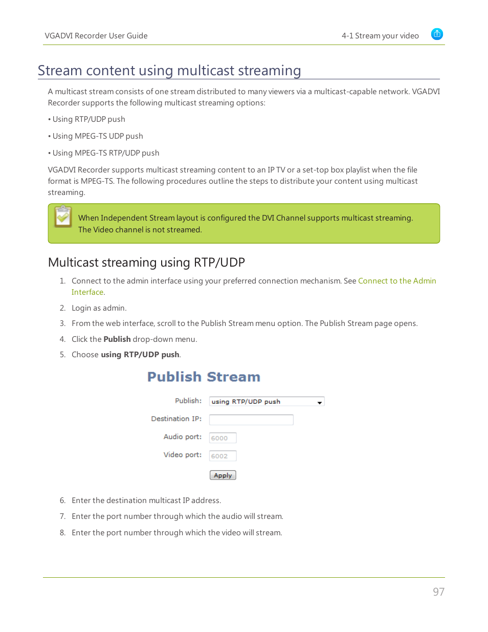 Stream content using multicast streaming, Multicast streaming using rtp/udp | Epiphan VGADVI Recorder User Manual | Page 106 / 209