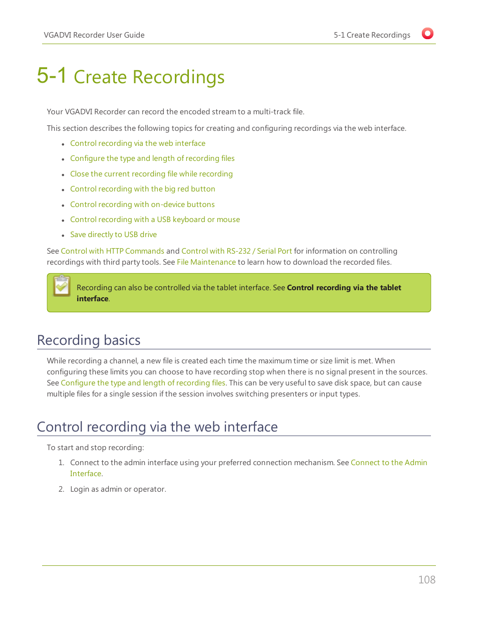 1 create recordings, Recording basics, Control recording via the web interface | Create recordings | Epiphan VGADVI Recorder User Manual | Page 117 / 209