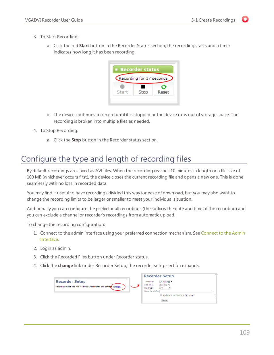 Configure the type and length of recording files | Epiphan VGADVI Recorder User Manual | Page 118 / 209