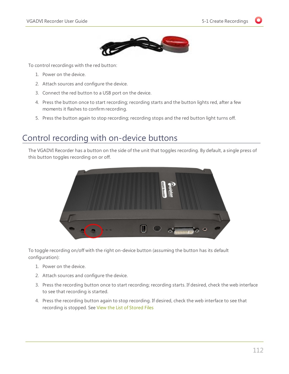 Control recording with on-device buttons | Epiphan VGADVI Recorder User Manual | Page 121 / 209