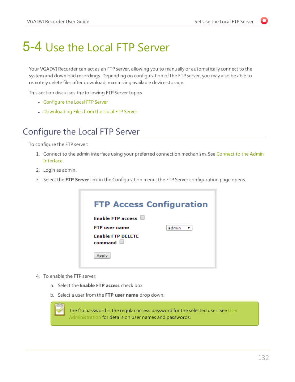 4 use the local ftp server, Configure the local ftp server, Use the local ftp server | Epiphan VGADVI Recorder User Manual | Page 141 / 209