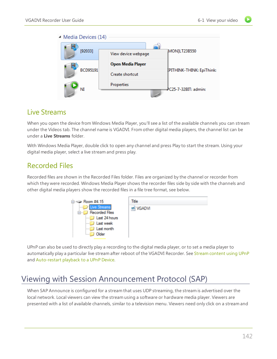 Viewing with session announcement protocol (sap), Live streams, Recorded files | Epiphan VGADVI Recorder User Manual | Page 151 / 209
