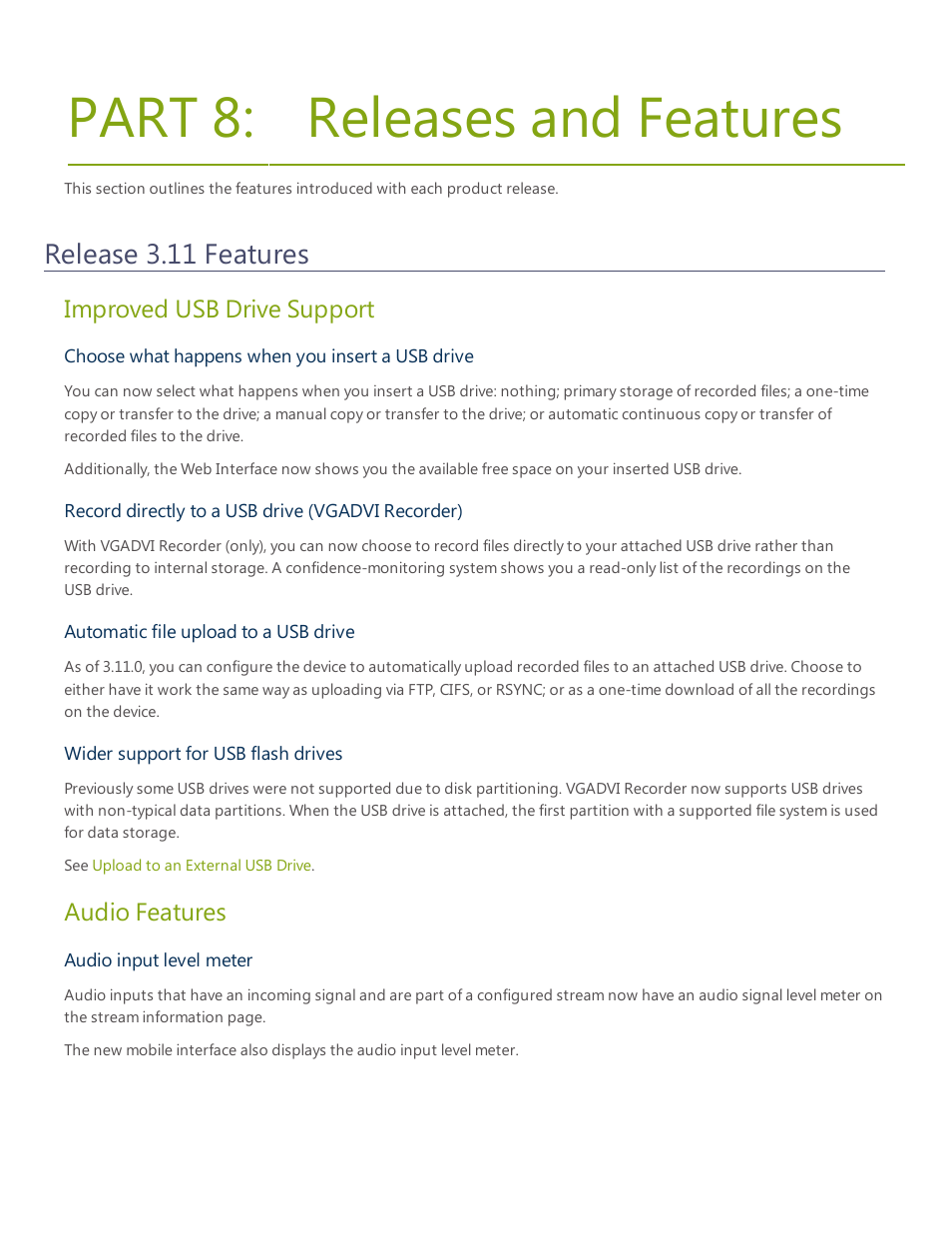 Part 8: releases and features, Release 3.11 features, Releases and features | Improved usb drive support, Audio features | Epiphan VGADVI Recorder User Manual | Page 200 / 209