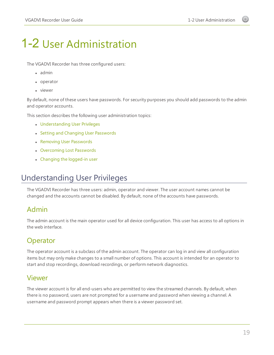2 user administration, Understanding user privileges, User administration | Admin, Operator, Viewer | Epiphan VGADVI Recorder User Manual | Page 28 / 209